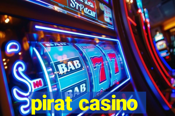 pirat casino