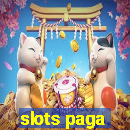 slots paga