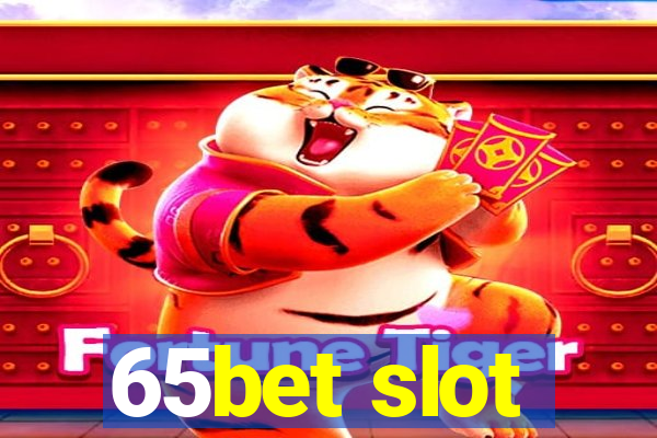 65bet slot