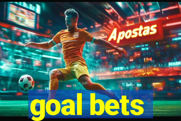 goal bets