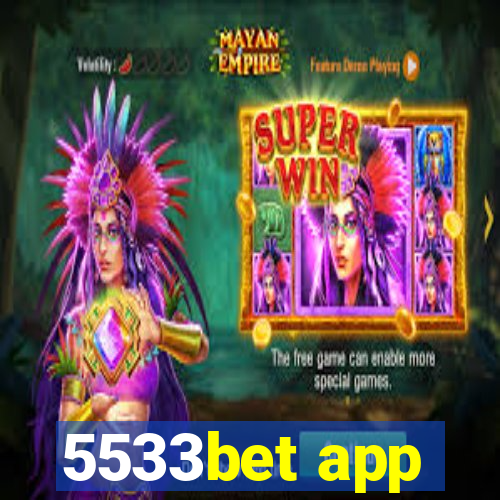 5533bet app