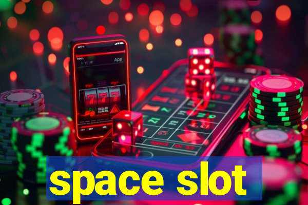 space slot