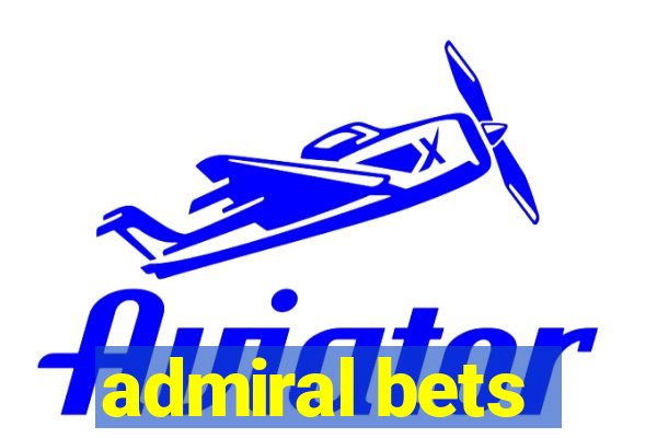 admiral bets