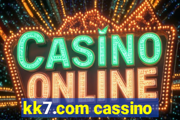 kk7.com cassino