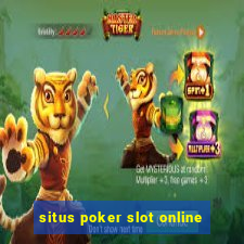 situs poker slot online