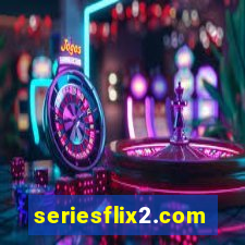 seriesflix2.com