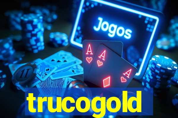 trucogold