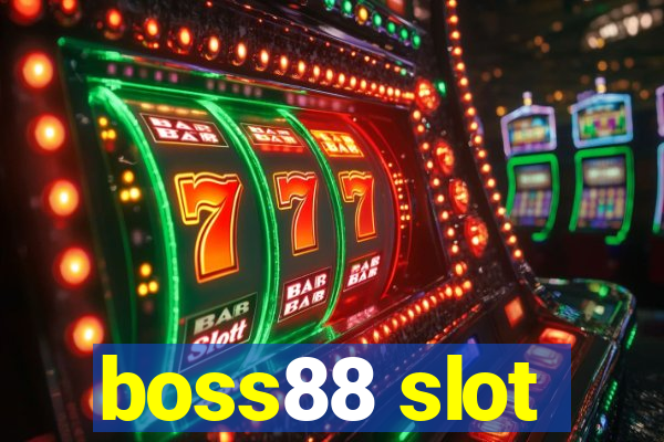 boss88 slot