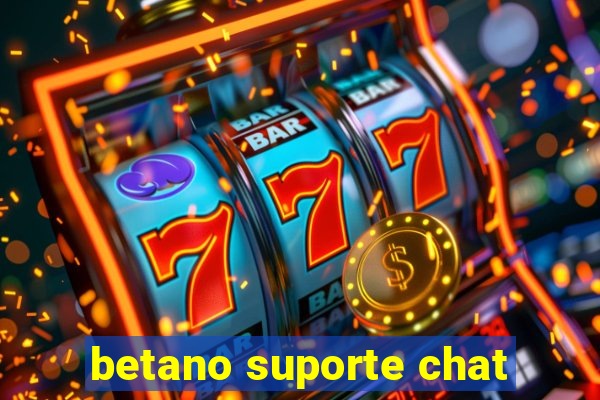 betano suporte chat