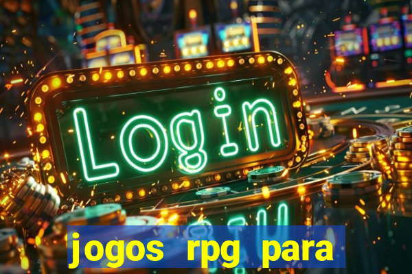 jogos rpg para ganhar dinheiro