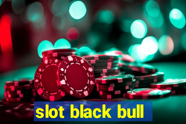 slot black bull