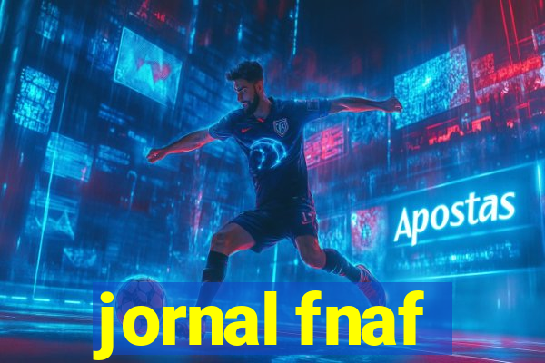 jornal fnaf