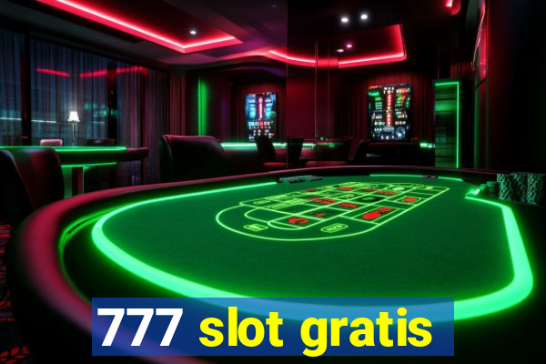 777 slot gratis