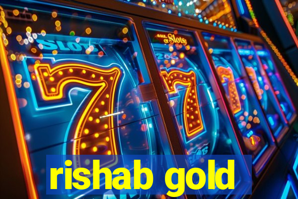 rishab gold