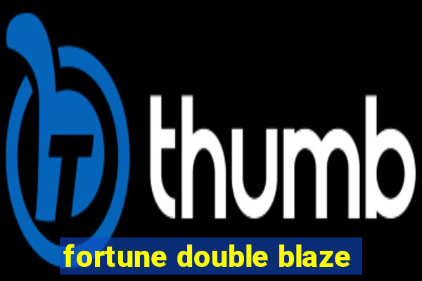 fortune double blaze