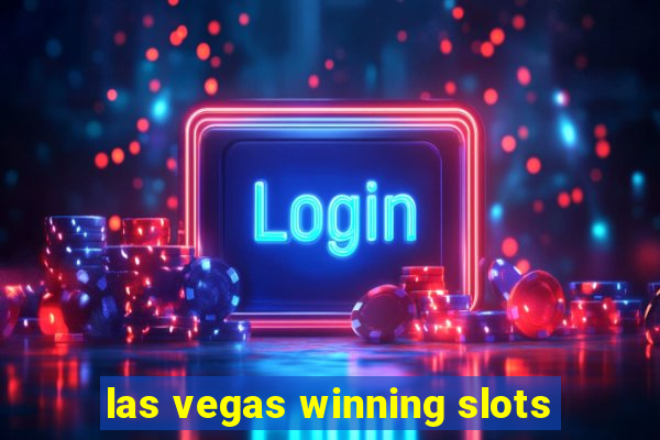 las vegas winning slots