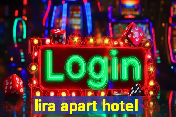 lira apart hotel