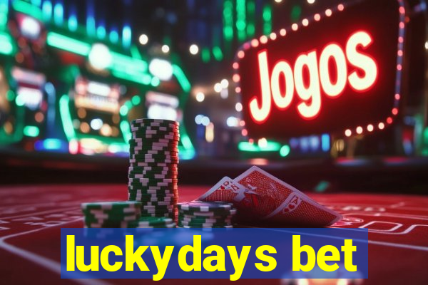 luckydays bet