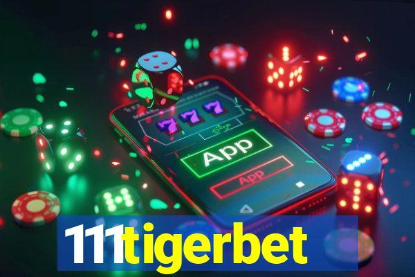 111tigerbet