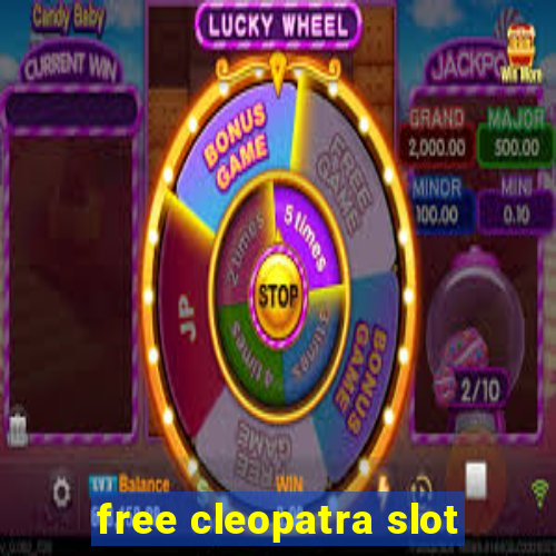 free cleopatra slot