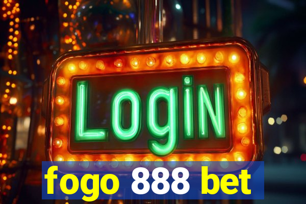 fogo 888 bet