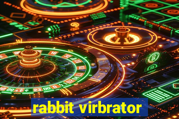 rabbit virbrator