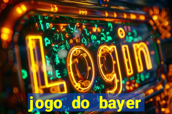 jogo do bayer leverkusen: onde assistir