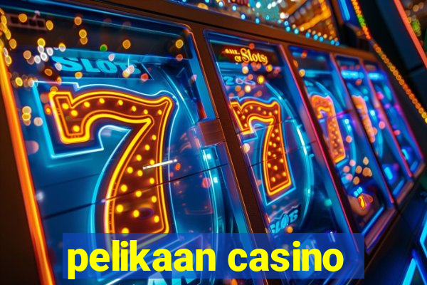 pelikaan casino