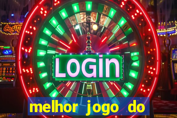 melhor jogo do tigre 2024