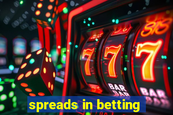 spreads in betting