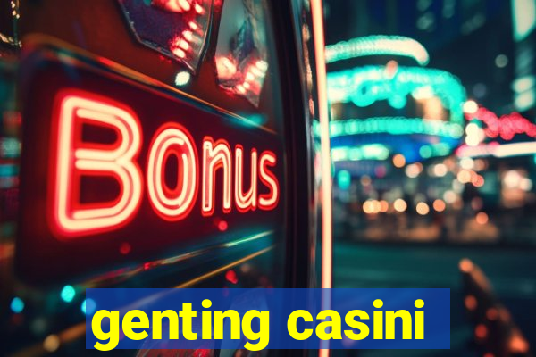 genting casini