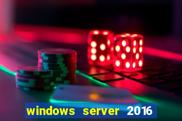 windows server 2016 download iso pt-br