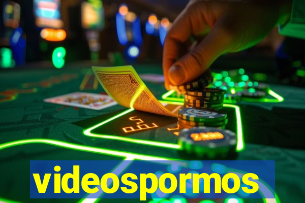 videospormos