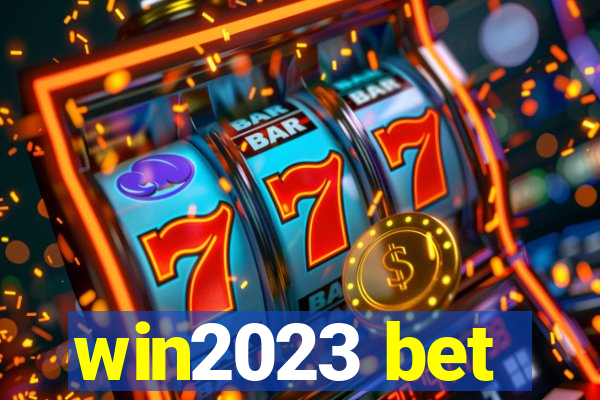 win2023 bet