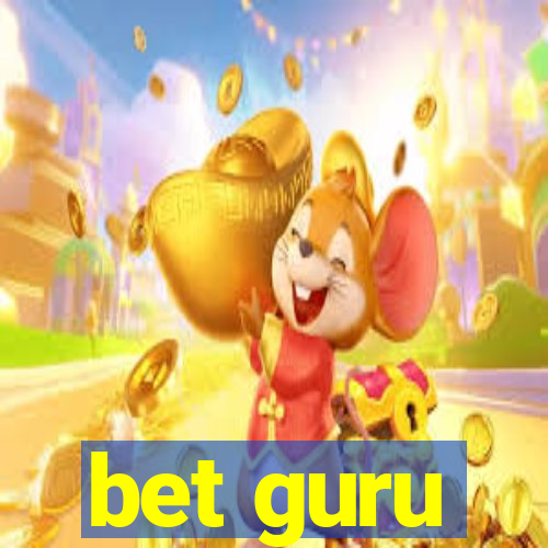 bet guru