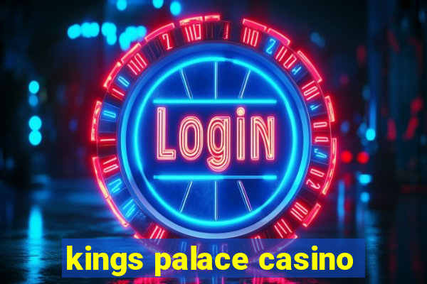 kings palace casino