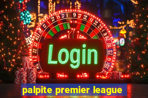 palpite premier league