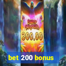 bet 200 bonus