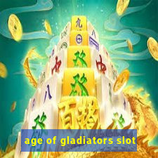 age of gladiators slot