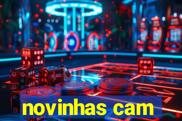 novinhas cam