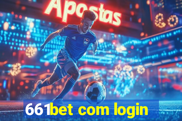 661bet com login