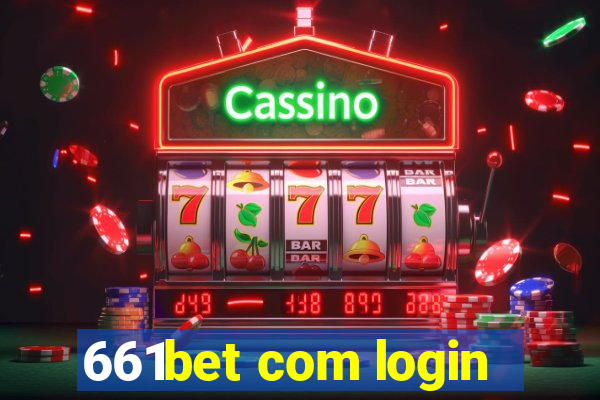 661bet com login