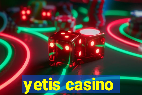 yetis casino