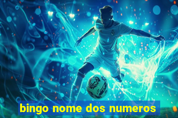 bingo nome dos numeros