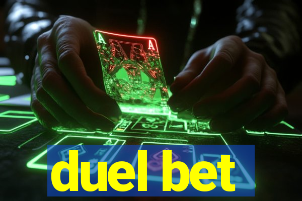 duel bet