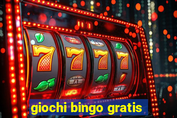 giochi bingo gratis