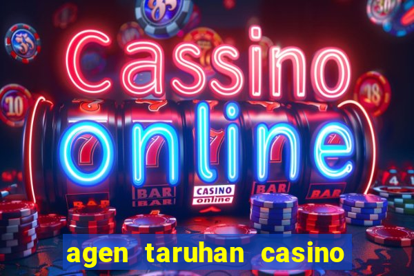 agen taruhan casino roulette online