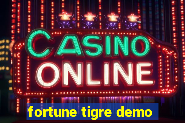 fortune tigre demo