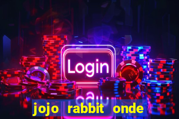 jojo rabbit onde assistir Informational