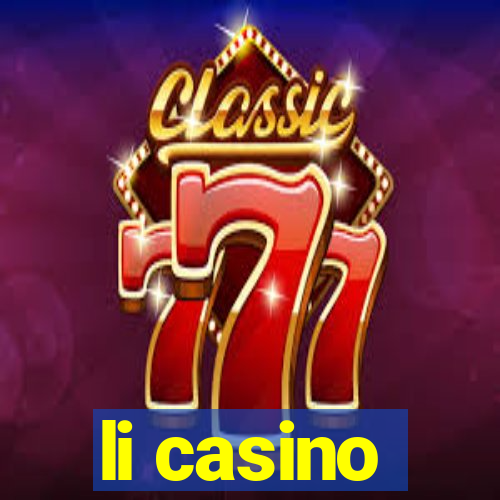 li casino